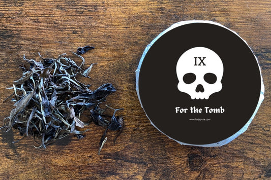 IX. For the Tomb (2007 vintage)
