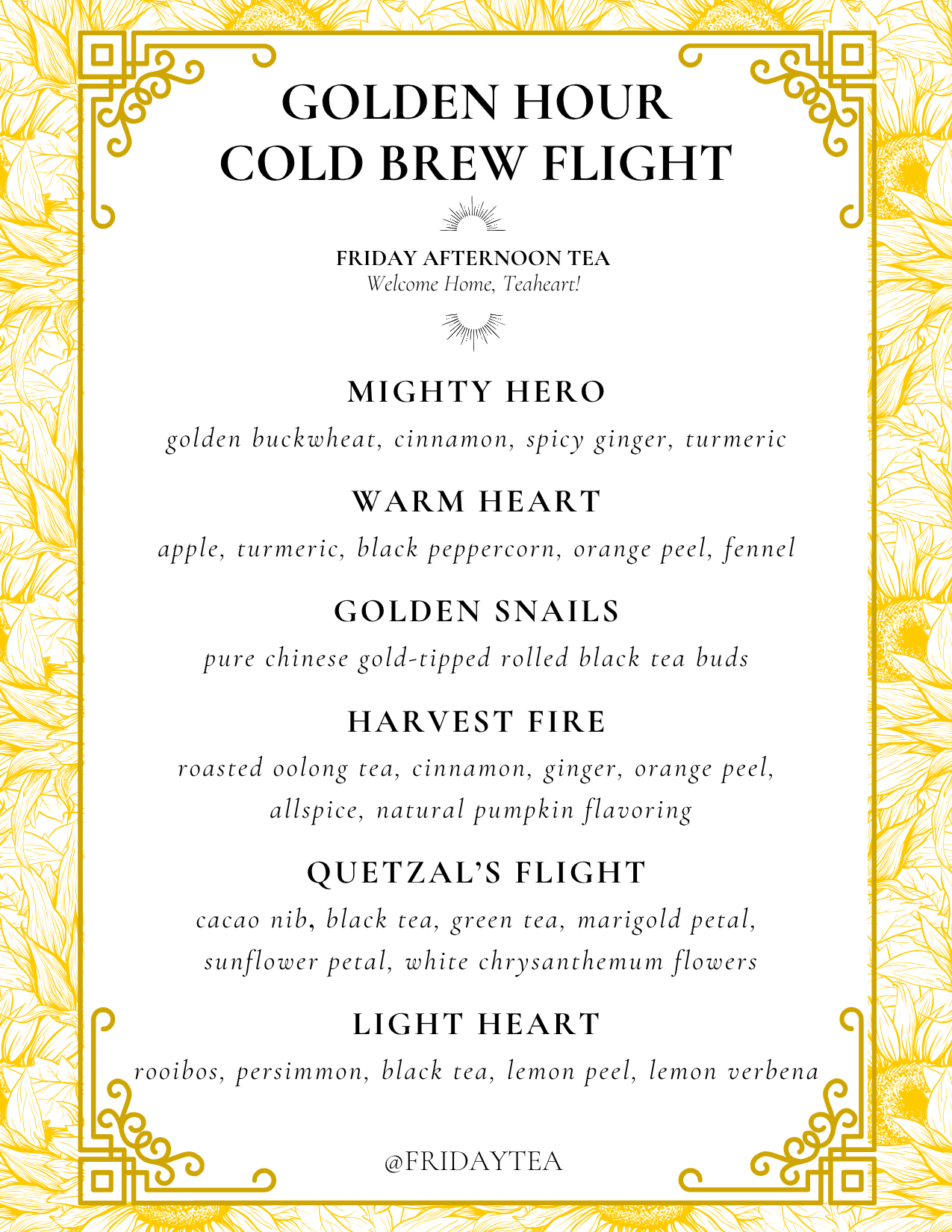 Golden Hour Cold Brew Tea Flight menu: Mighty Hero, Warm Heart, Golden Snails, Harvest Fire, Quetzal's Flight, Light Heart