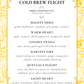 Golden Hour Cold Brew Tea Flight menu: Mighty Hero, Warm Heart, Golden Snails, Harvest Fire, Quetzal's Flight, Light Heart