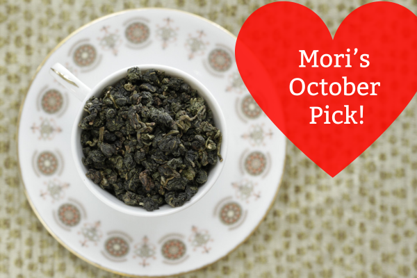 Mori's October Pick: Wuyi Milky Oolong